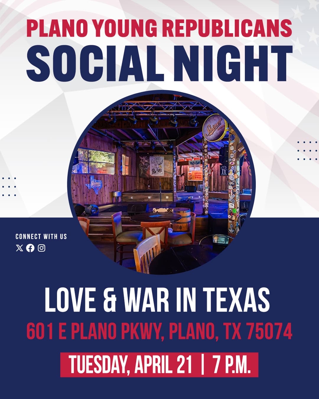 Plano Young Republicans Social Night poster for Love and War in Texas on April 21, 2026